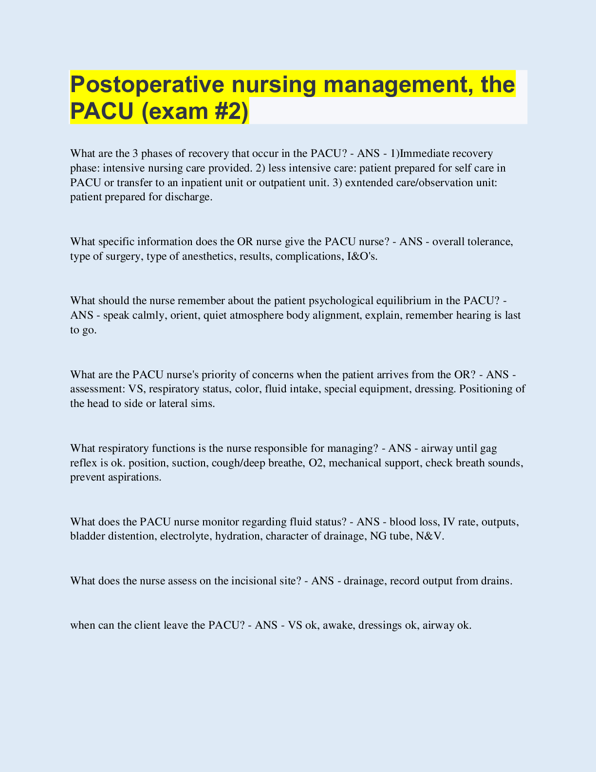 Preview of Postoperative nursing management, the PACU (exam #2)